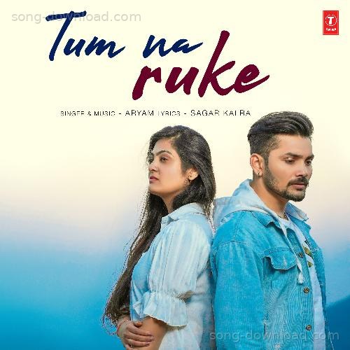 Tum Na Ruke Aryam MP3 Download